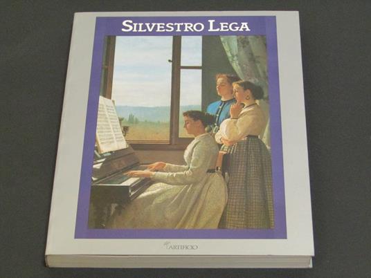 Silvestro Lega Dipinti - copertina