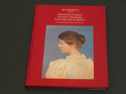 Nd. Nineteenth Century European Paintings, Drawings And Sculpture - Sotheby'S - copertina