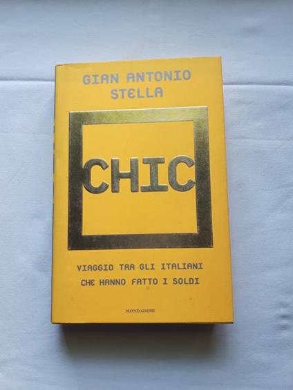 Chic - Gian Antonio Stella - copertina