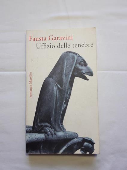 Uffizio delle tenebre - Fausta Garavini - copertina