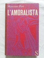 L' amoralista. Sugar Editore. 1960 - II