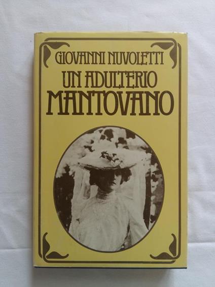 Un aldulterio mantovano. Club del Libro. 1981 - I - Giovanni Nuvoletti - copertina