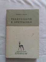 Televisione e spettacolo. Editrice Studium. 1961 - I