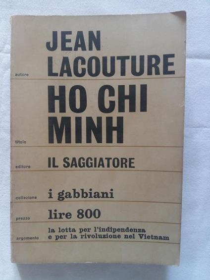 Ho Chi Minh. Il Saggiatore. 1967 - I - Jean Lacouture - copertina