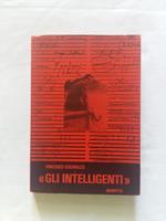 Gli intelligenti. Marotta. 1978 - I