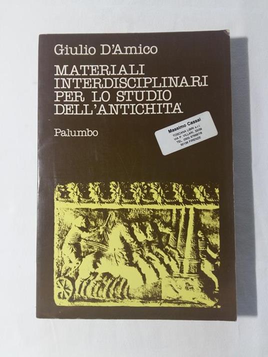 Materiali interdisciplinari per lo studio dell'antichità. Palumbo. 1986 - I - Giuliano D'Amico - copertina