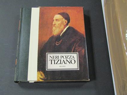 Tiziano. Rizzoli. 1976 - I - Neri Pozza - copertina