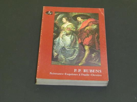 Aa. Vv. P. P. Rubens. Anvers Musée Royal Des Beaux-Arts. 1977 - I - copertina