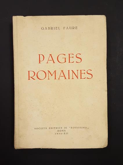 Pages romaines. Novissima. 1934 - Gabriel Fauré - copertina