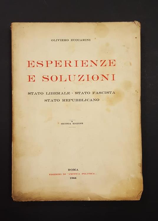 Esperienze e soluzioni. Edizioni di critica politica. 1944 - II - copertina