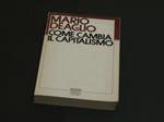 Come cambia il Capitalismo. Mondadori. 1982 - I