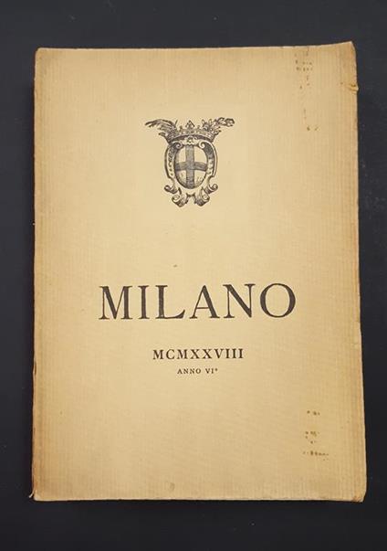 Aa. Vv. Milano Mcmxxviii. Comune Di Milano. 1928 - copertina