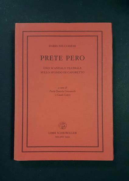 Prete Pero. Libri Scheiwiller. 1995 - I - Dario Niccodemi - copertina