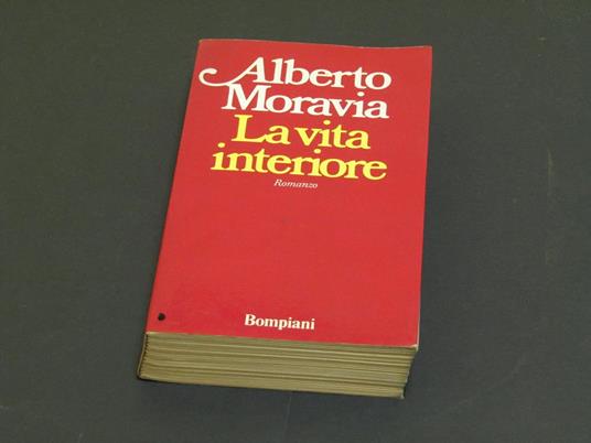 Moravia Alberto. La vita interiore. Bompiani. 1978 - II - Alberto Moravia - copertina