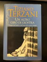 Un altro giro di giostra. Longanesi & C. 2005