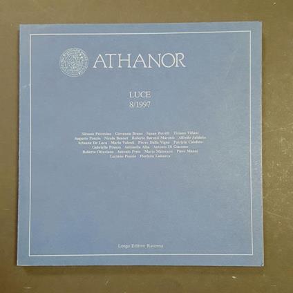 Aa. Vv. Athanor. Luce. Longo Editore. N. 8 1997 - copertina