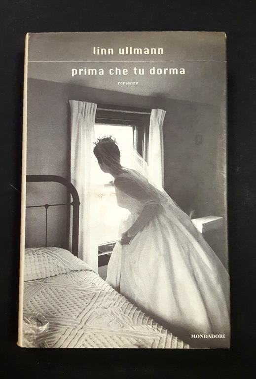 Prima che tu dorma. Mondadori. 1999 - I - Linn Ullmann - copertina