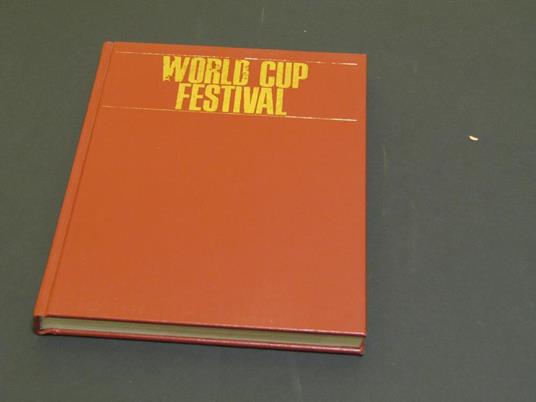 Aa. Vv. World Cup Festival. Europoli & Eurolex. 1990 - I - copertina