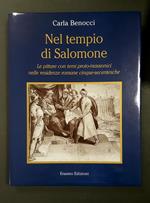 Nel tempio di Salomone. Erasmo Edizioni. 2008 - I