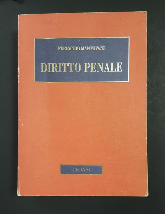 Diritto penale. Parte generale. CEDAM. 2001 - Ferrando Mantovani - Libro  Usato - CEDAM 