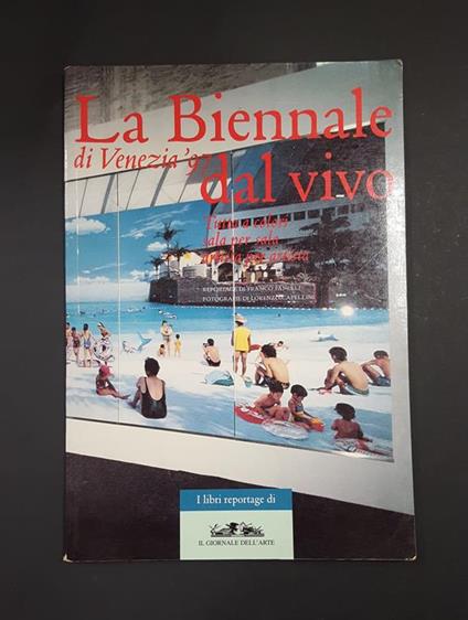 La Biennale di Venezia 1997 dal vivo. Umberto Allemandi & C. 1997 - I - Franco Fanelli - copertina