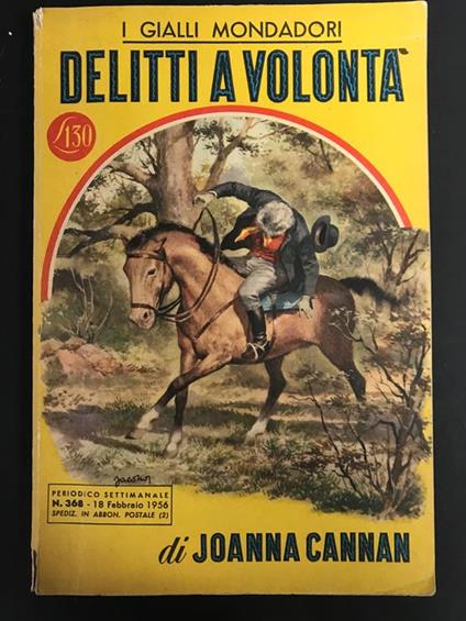 Delitti a volontà. Mondadori. 1956 - I - Joanna Cannon - copertina