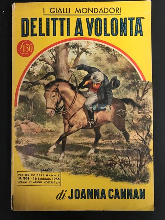 Delitti a volontà. Mondadori. 1956 - I - Joanna Cannon - copertina