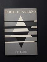 Aa. Vv. Poeti D'Inverno. Corpo 10. 1987 - I