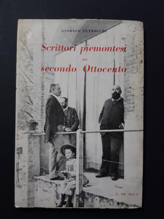 Scrittori piemontesi del secondo Ottocento. Francesco De Silva. 1948 - I - Giorgio Petrocchi - copertina