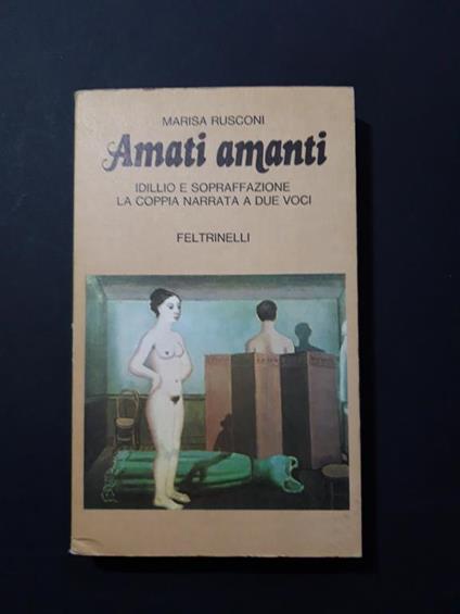 Amati amanti. Feltrinelli. 1981 - I - Marisa Rusconi - copertina