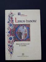 Stoppacci Patrizia e Parigi Maria Cristina. Libros habere. Edizioni Polistampa. 1999 - I