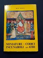 Miniature, codici, incunaboli ad Atri. N. D. 1972 - I