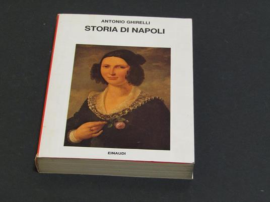 Storia di Napoli. Einaudi. 1973 - II - Antonio Ghirelli - copertina