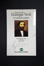 Giuseppe Verdi un mondo da scoprire. Banca Popolare di Milano. 1998