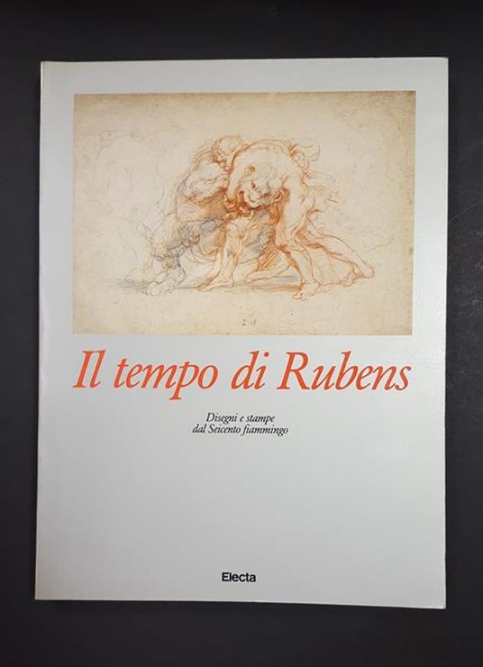 Aa. Vv. Il Tempo Di Rubens. Electa. 1986 - copertina