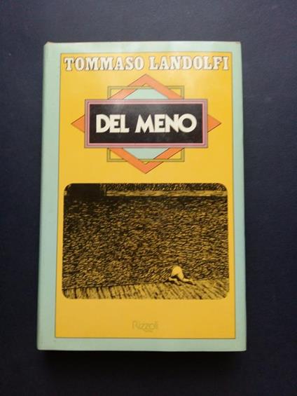 Del meno - Rizzoli . 1978-I - Tommaso Landolfi - copertina