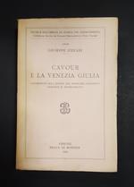 Cavour e la Venezia Giulia. Le Monnier. 1955. Ed. num., ns copia n. 1740. Con dedica del Direttore di collana