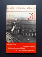 Viva l'Italia libera! Istituto per la Storia della Resistenza in Piemonte, 1964-I