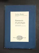 Sommario di psicologia. Einaudi. 1957 - I