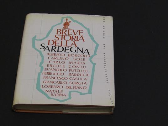 Aa.Vv. Breve Storia Della Sardegna. Eri. 1965-I - copertina