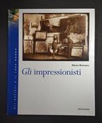 Gli impressionisti. Mondadori. 1996 - I