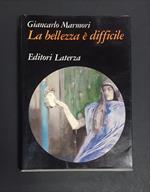 La bellezza è difficile. Laterza. 1984