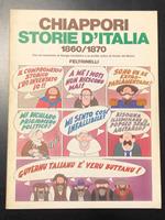 Storie d'Italia 1860/1870. Feltrinelli 1971 - I