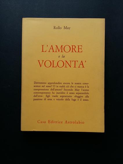 L' amore e la volontà. Astrolabio. 1971-I - Rollo May - copertina