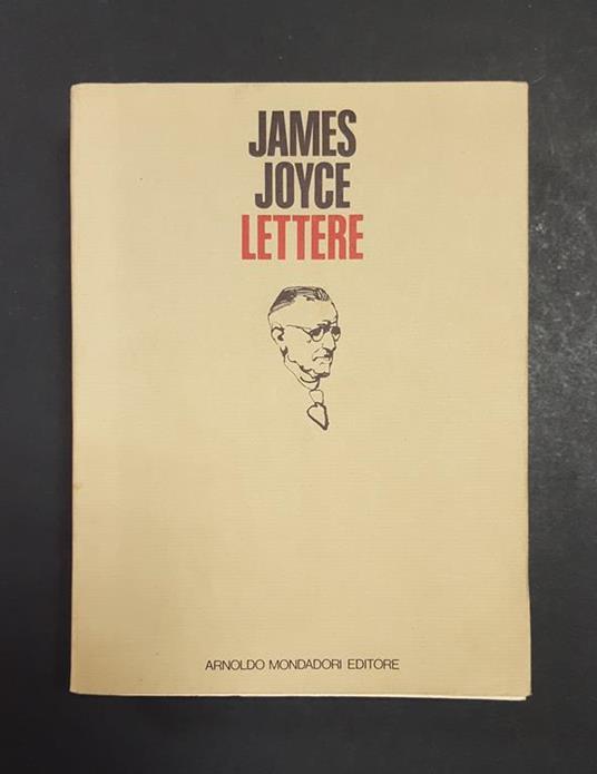 James Joyce. Lettere. Mondadori. 1974 - I - James Joyce - copertina