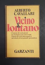 Vicino & lontano. Garzanti. 1981 - I