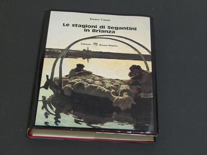 Le stagioni di Segantini in Brianza. Edizioni Besana Brianza. 1988-I - Franco Cajani - copertina