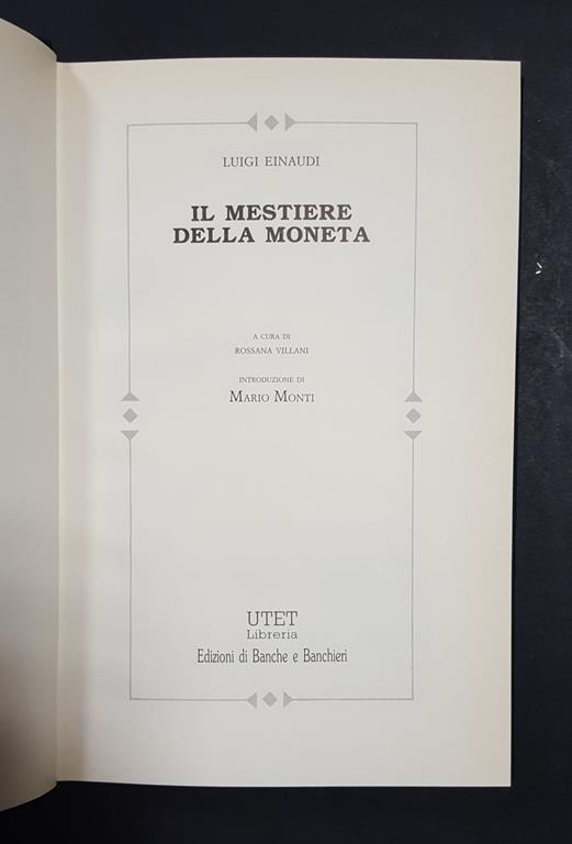 Il mestiere della moneta. Utet. 1990. Con cofanetto - Luigi Einaudi - Libro  Usato - UTET - | IBS