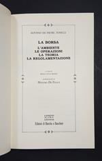 La borsa. L'ambiente, le operazioni, la teoria, la regolamentazione. Utet. 1994. Con cofanetto