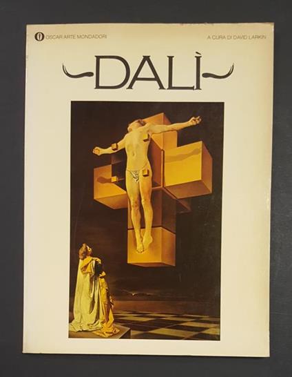 Dalì. Larkin David (a cura di). Mondadori. 1975 - I - copertina